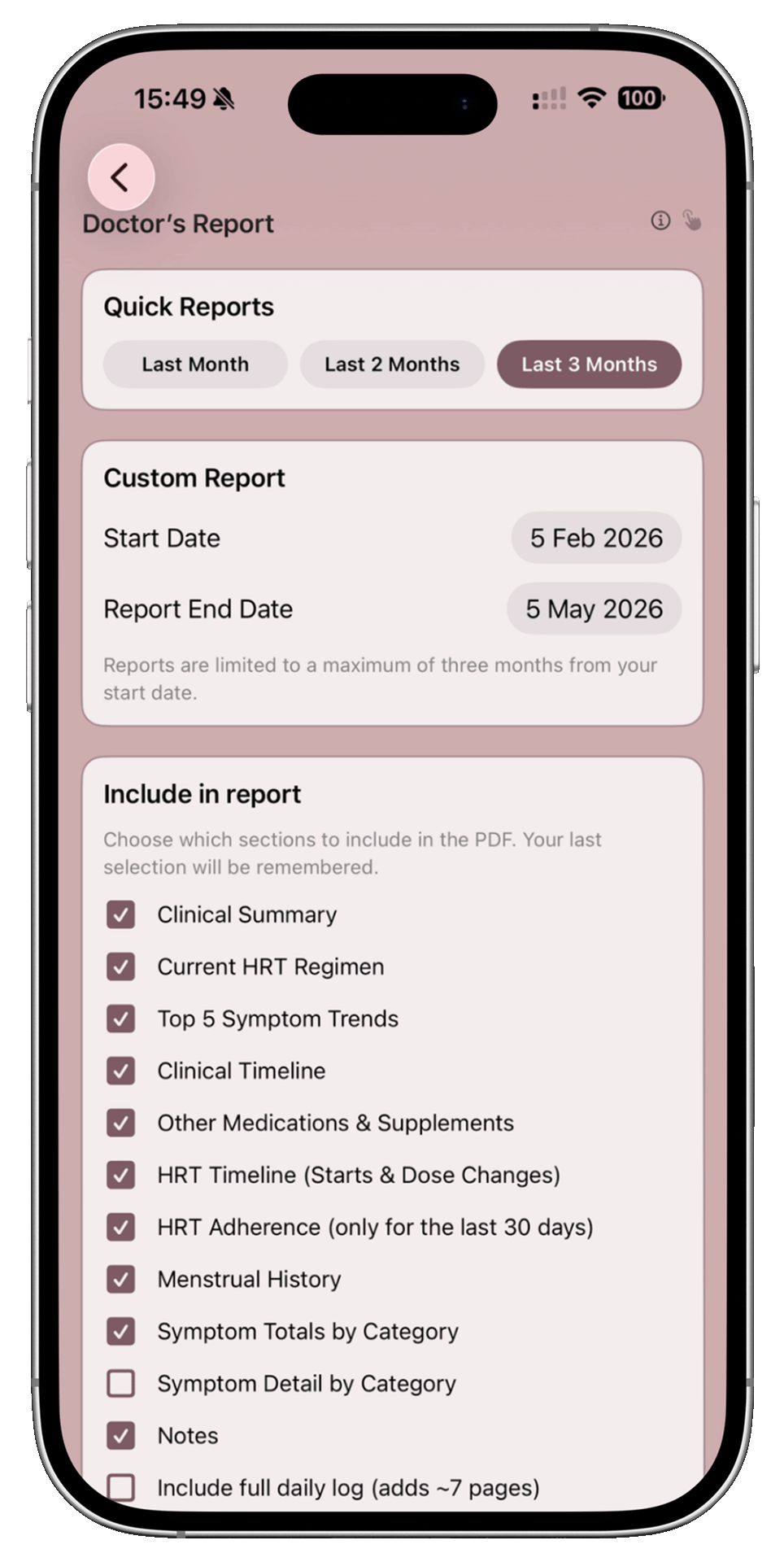 Doctor's Report screen with Quick Reports (Last 3 Months) and a Custom Report form showing Start: 5 Feb 2026 and End: 5 May 2026, plus a long checklist of report sections.
